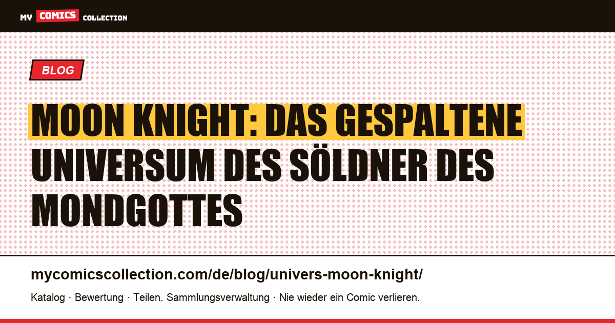 Das Universum von Moon Knight — Artikelillustration