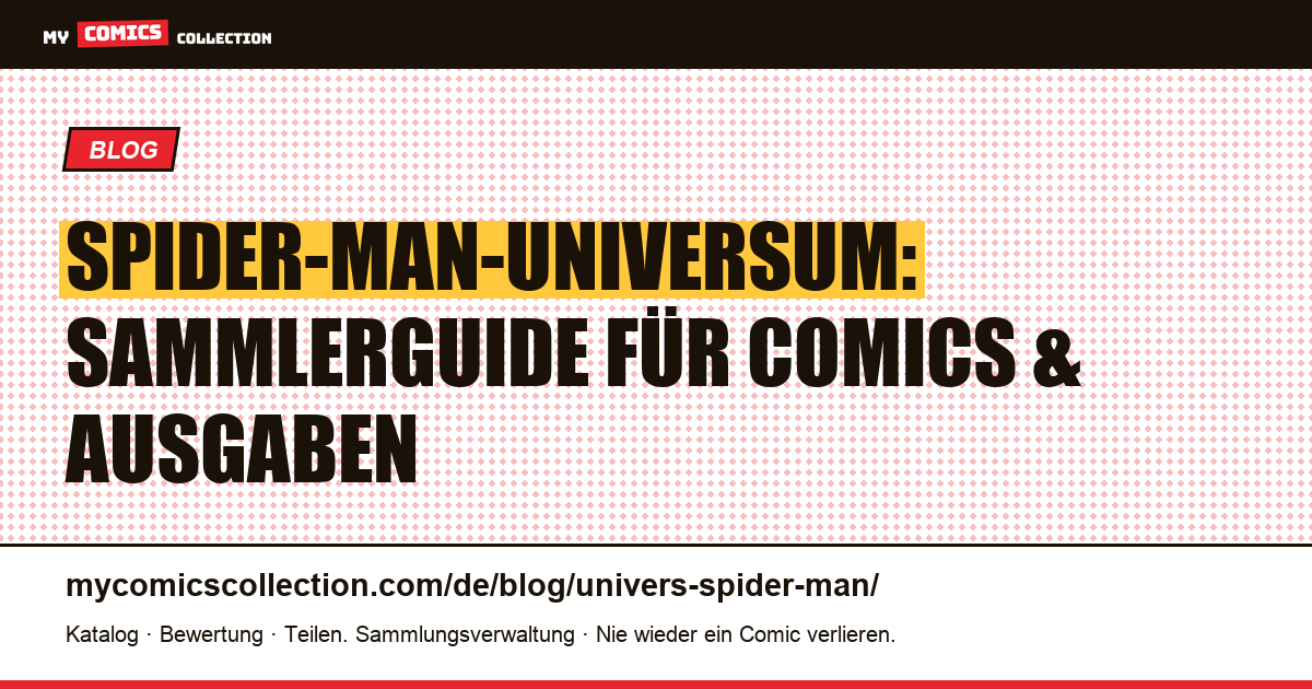 Spider-Man-Universum — Artikelillustration
