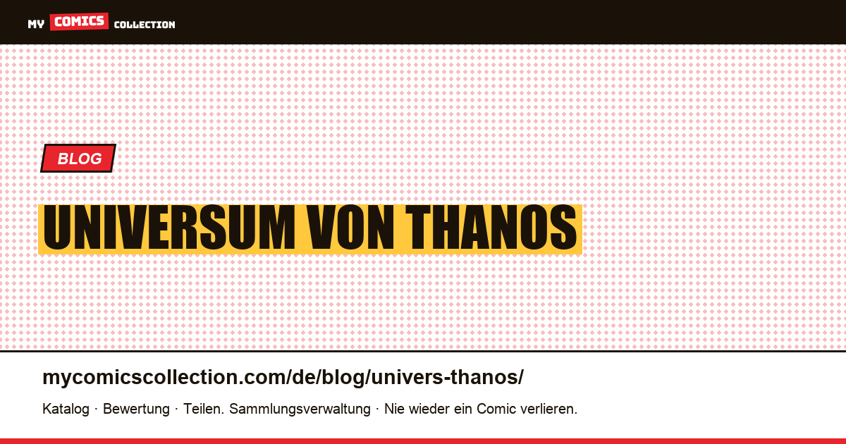 Universum von Thanos — Artikelillustration