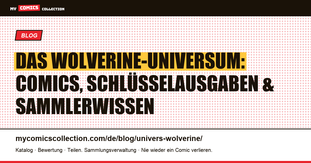Das Wolverine-Universum — Artikelillustration