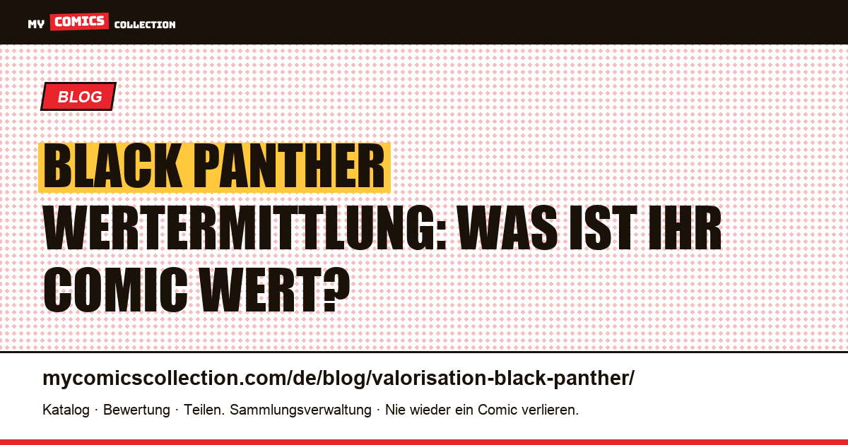 Black Panther Wertermittlung — Artikelillustration