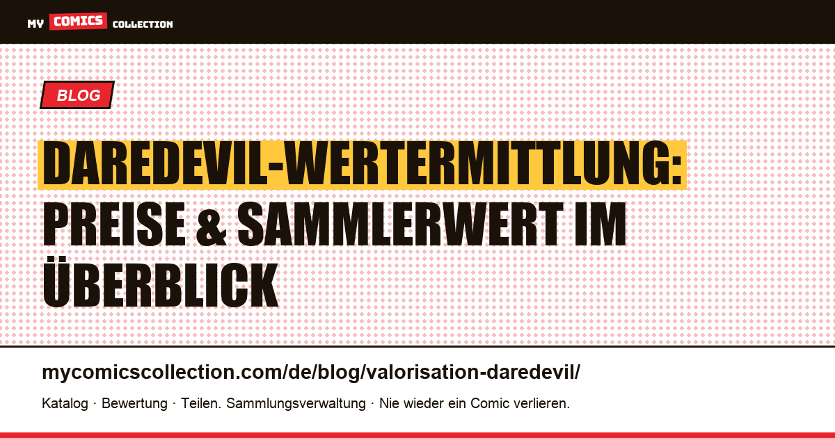 Daredevil-Wertermittlung — Artikelillustration