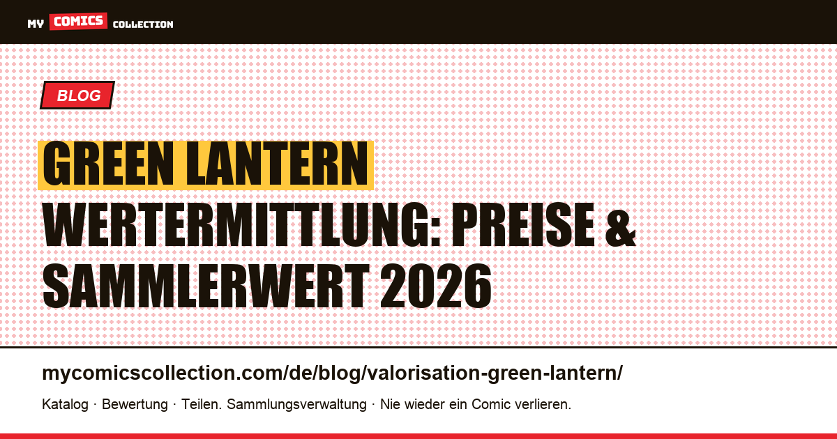 Green Lantern Wertermittlung — Artikelillustration