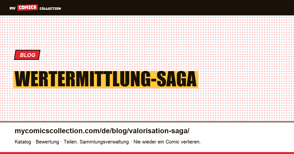 Wertermittlung-Saga — Artikelillustration