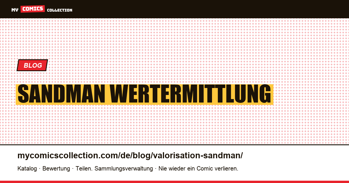 Sandman Wertermittlung — Artikelillustration
