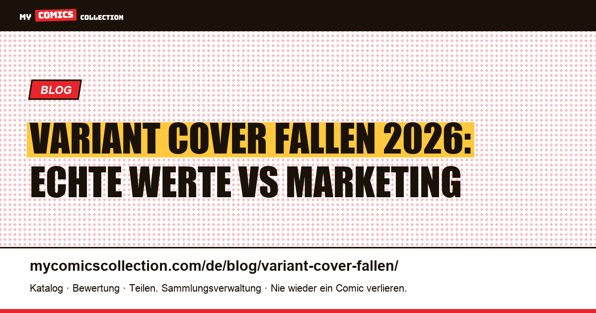 Variant Covers: welche wirklich etwas wert sind — Artikelillustration