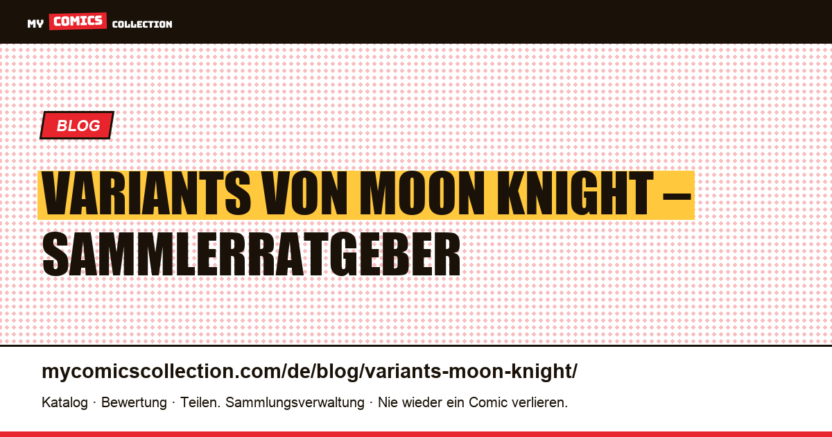 Variants von Moon Knight — Artikelillustration