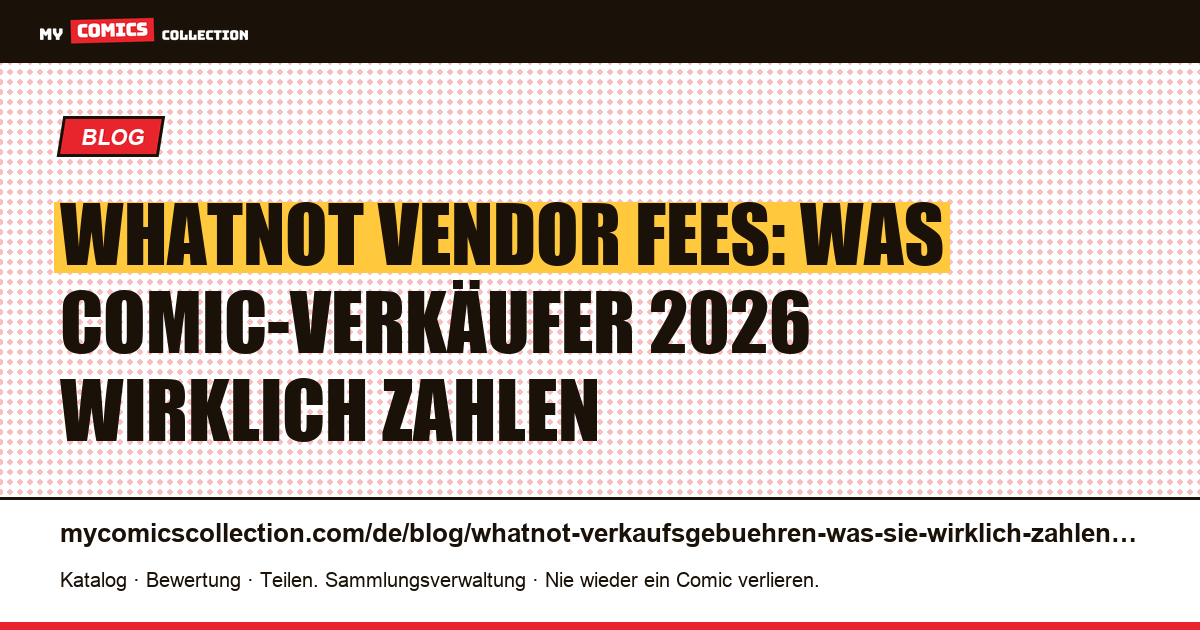 Whatnot-Verkäufergebühren: Was Sie wirklich zahlen (2026) — Artikelillustration