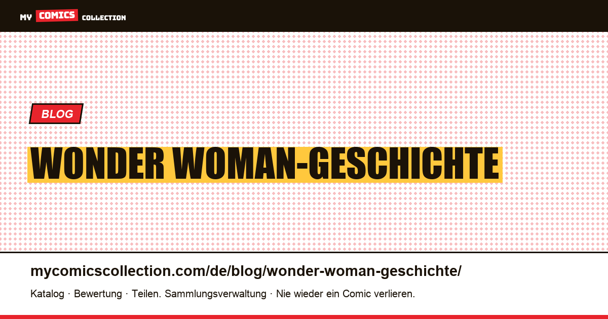 Wonder Woman-Geschichte — Artikelillustration