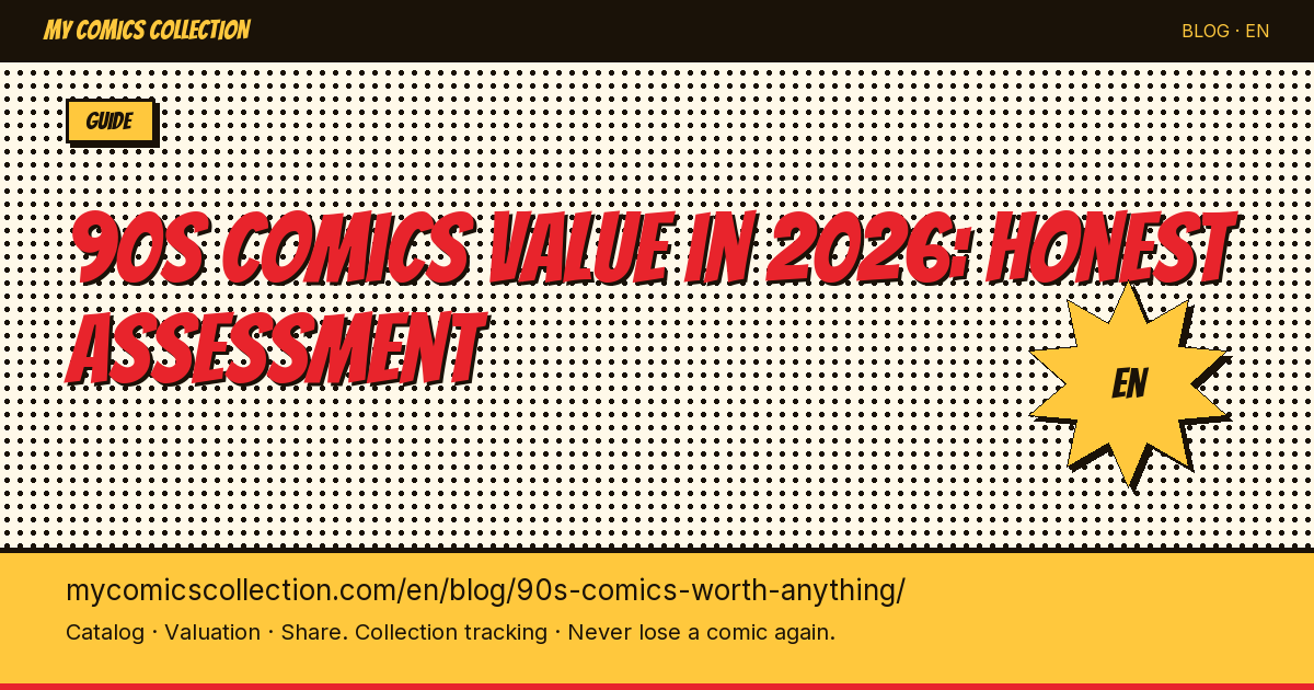 Are 90s Comics Still Worth Anything in 2026? — article illustration