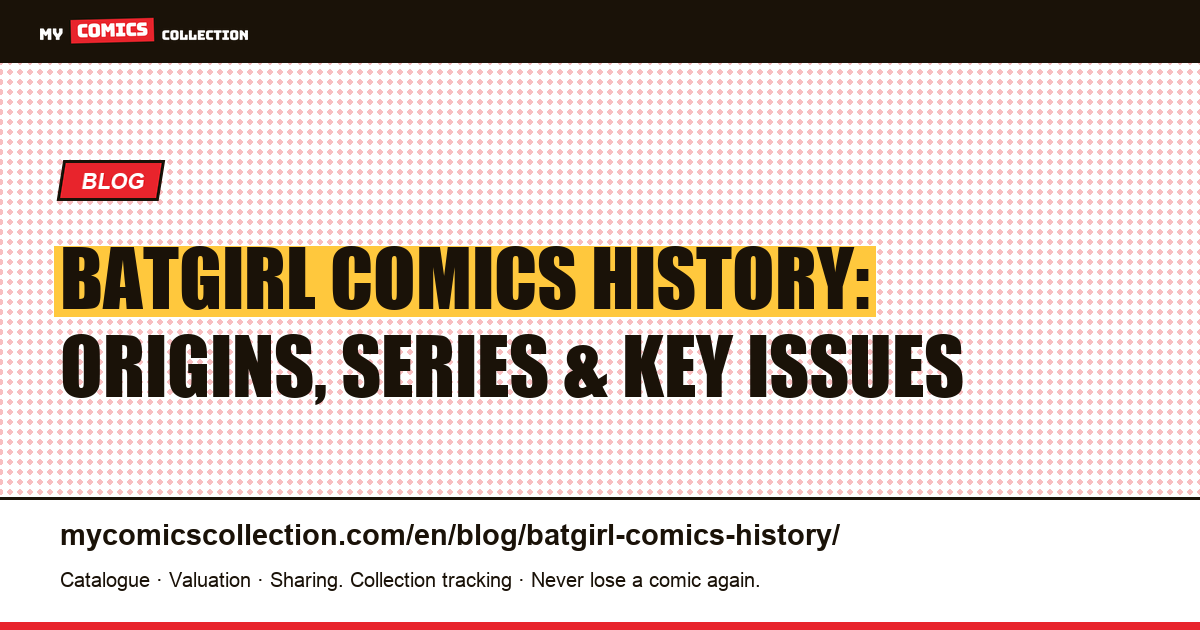The History of Batgirl in Comics — article illustration