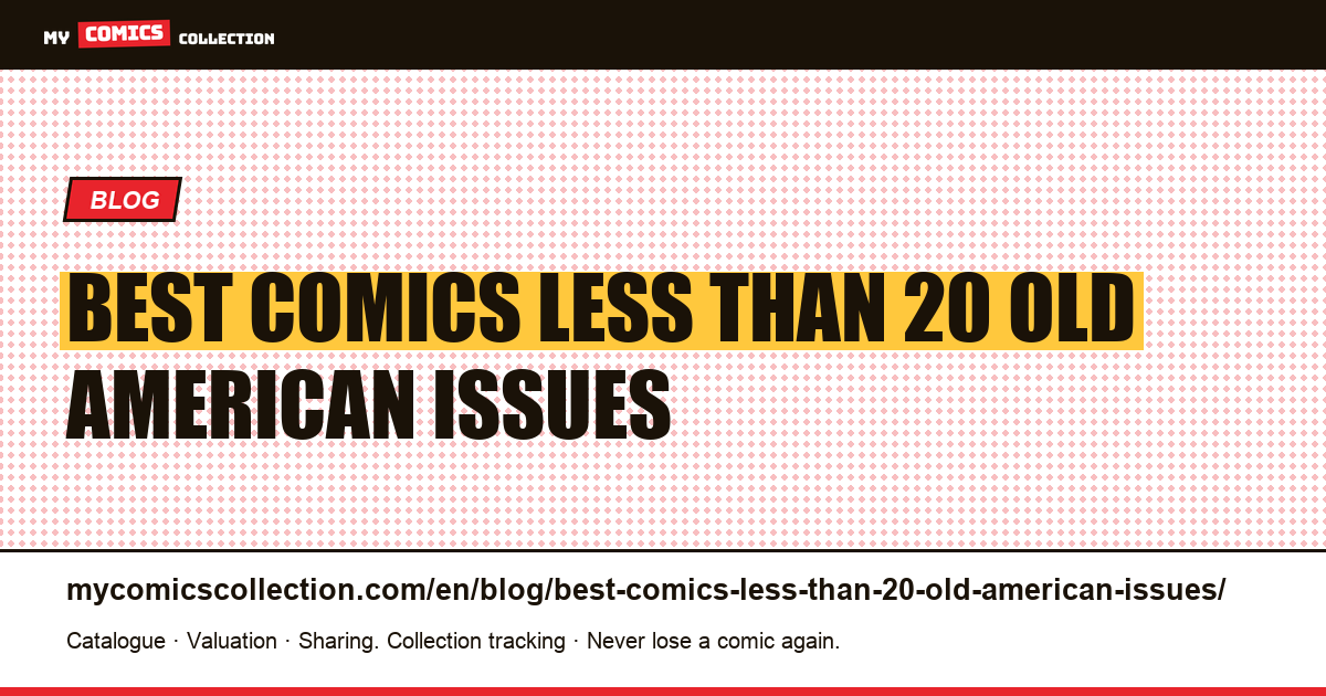 The best comics for less than €20: old American issues come into play — article illustration
