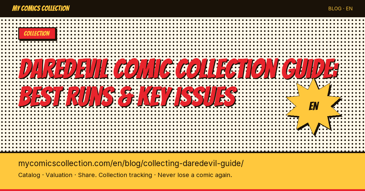 Daredevil Comic Collection Guide: Best Runs & Key Issues — article illustration