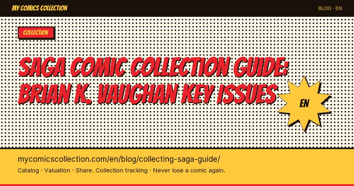 Saga Comic Collection Guide: Brian K. Vaughan Key Issues — article illustration