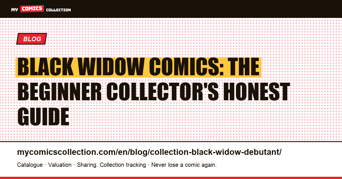 Beginner's guide to collecting Black Widow comics — article illustration