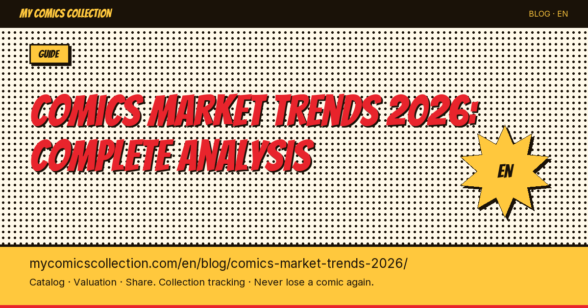 2026 Comics Market Trends: Our Complete Analysis — article illustration
