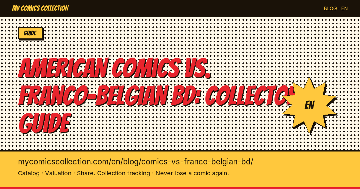 American comics vs. Franco-Belgian BD: the collector guide — article illustration