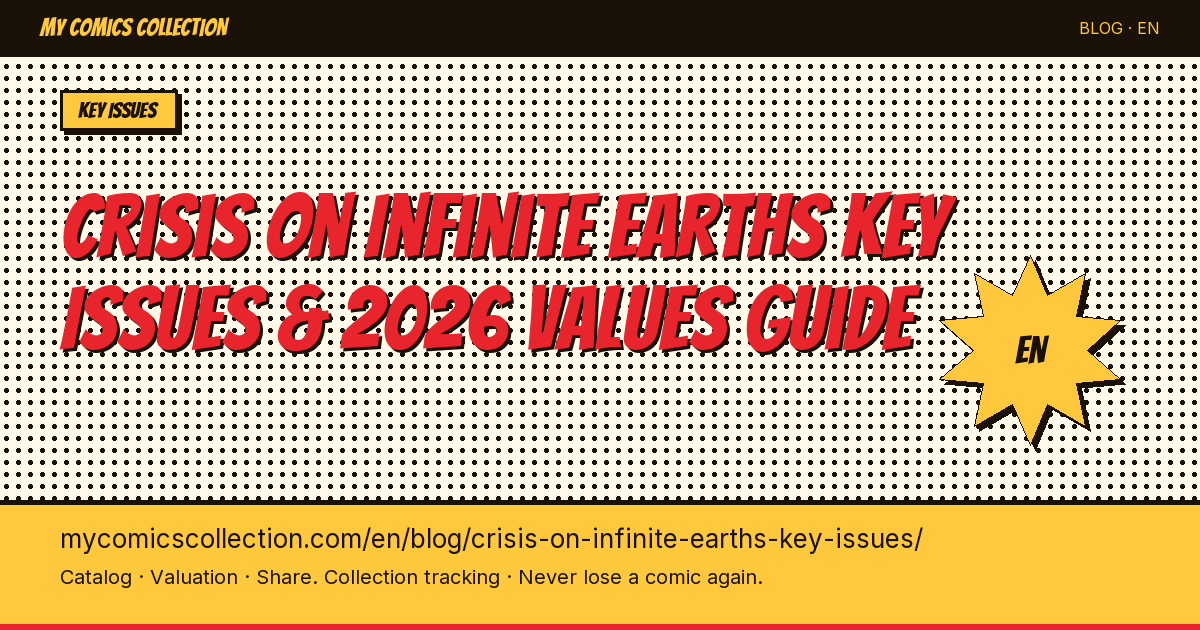 Crisis on Infinite Earths: The DC Key Issues — article illustration