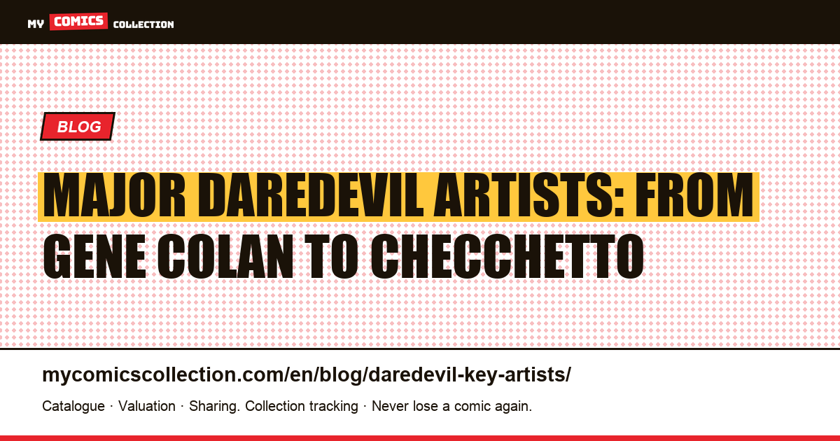 The Major Daredevil Artists: A Collector's Guide to Every Visual Era — article illustration