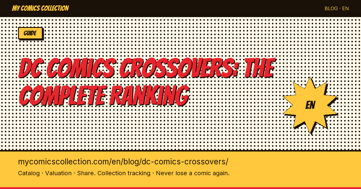 DC Comics crossovers: the complete ranking — article illustration