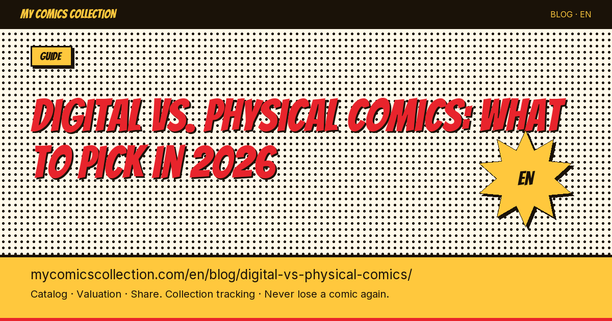 Digital vs. physical comics: what to pick in 2026 — article illustration