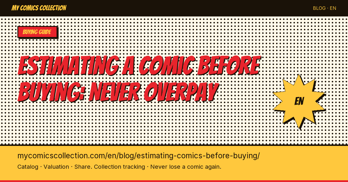Estimating a comic before buying: never overpay again — article illustration