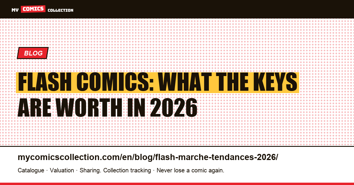 Flash Comics: market and trends 2026 — article illustration