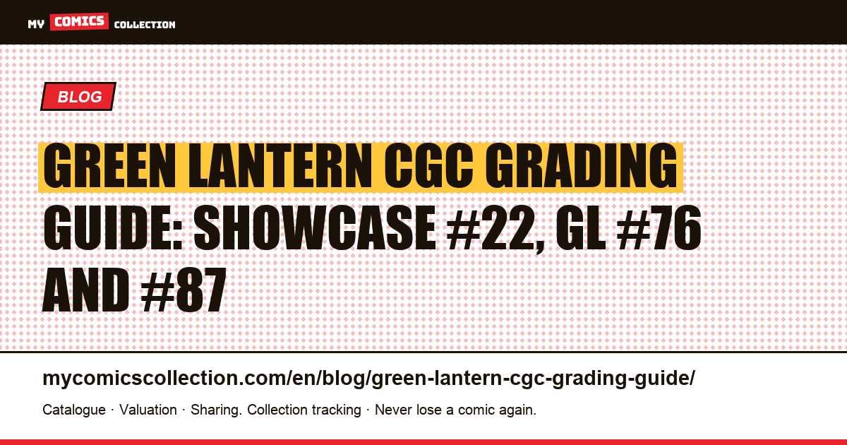 Green Lantern CGC grading guide: Silver and Bronze Age keys — article illustration