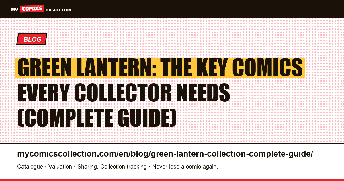 Green Lantern comics: the complete collector's guide — article illustration