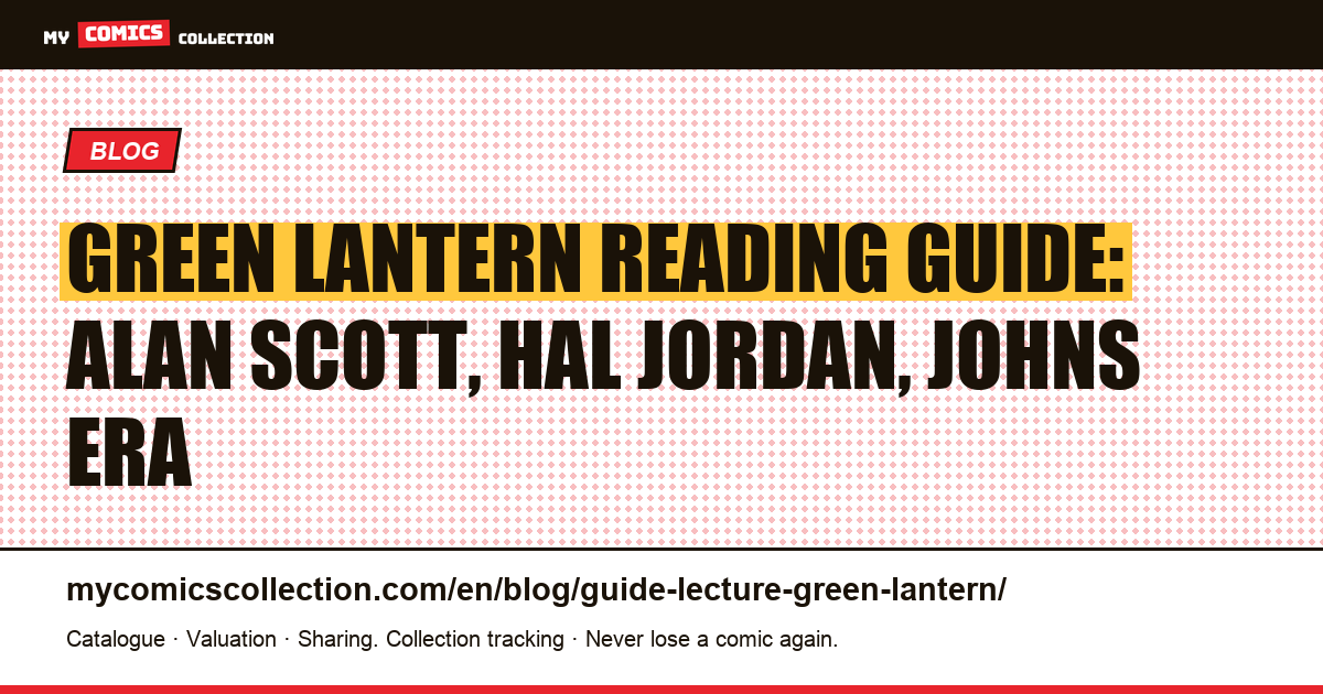 Green Lantern: a reading guide for new and returning collectors — article illustration