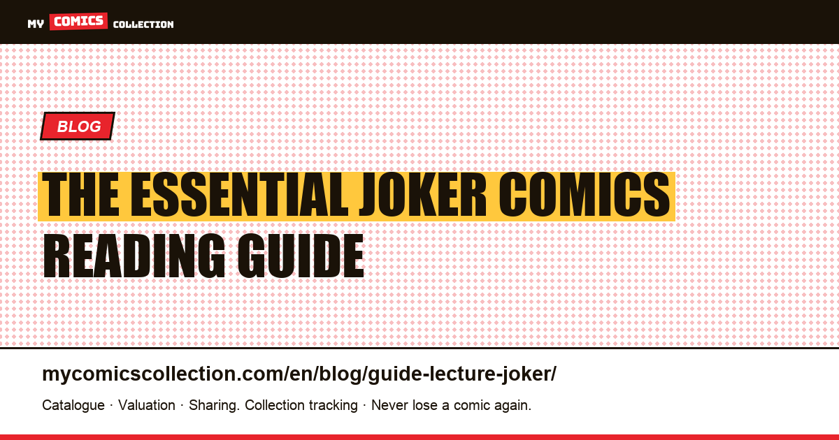 Joker Reading Guide: Where to Start — article illustration