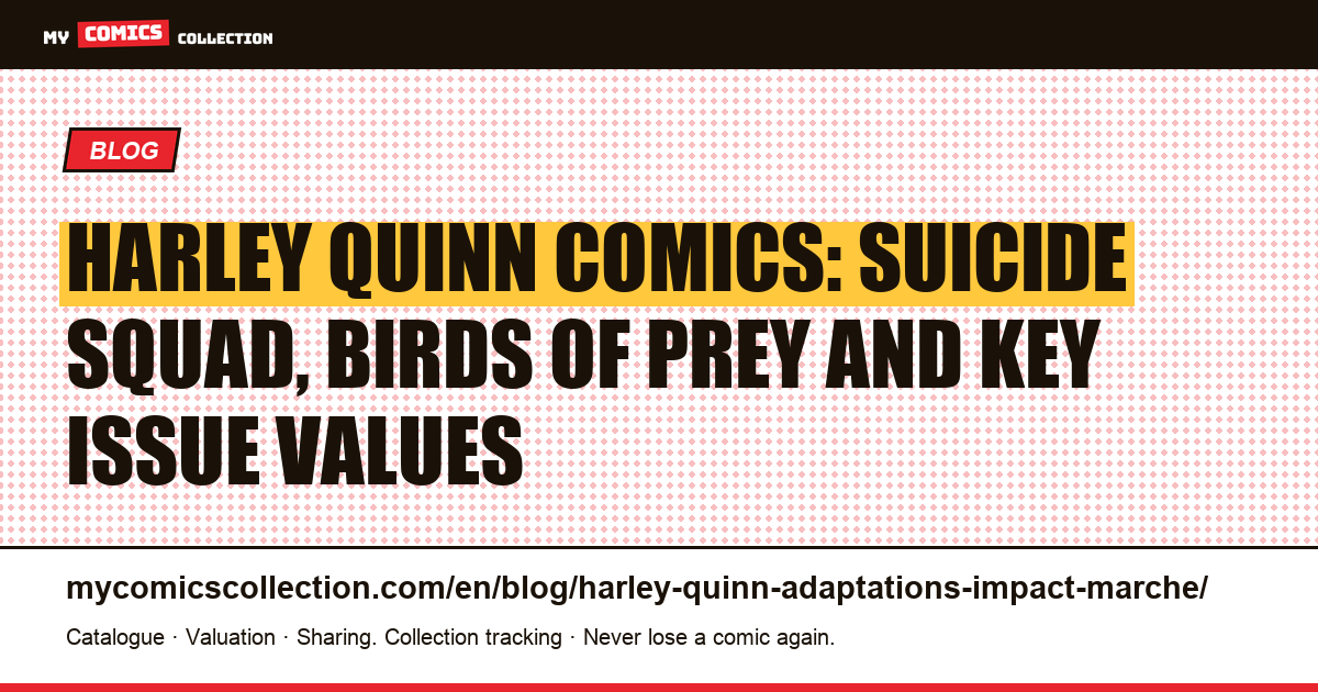 Harley Quinn: how adaptations reshaped the comic market — article illustration