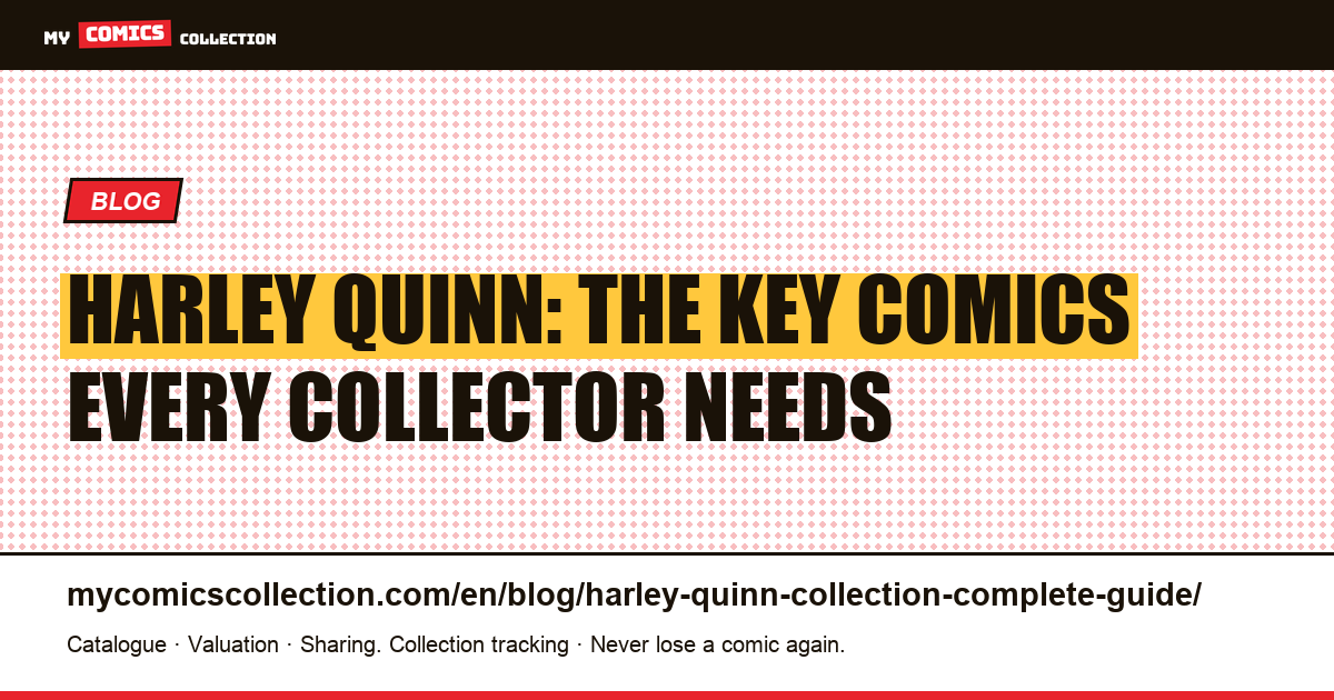 Harley Quinn Comics: The Complete Collector's Guide — article illustration
