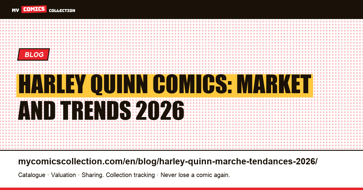 Harley Quinn: comic market and trends 2026 — article illustration