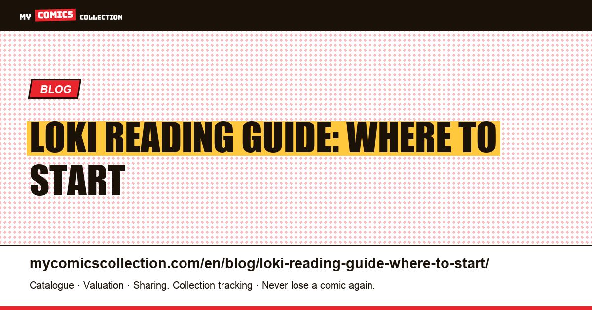 Loki Reading Guide: Where to Start — article illustration