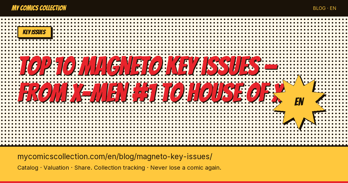 Top 10 essential Magneto key issues — article illustration