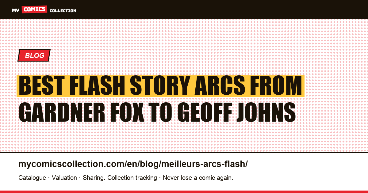 Best Flash story arcs: a collector's guide — article illustration