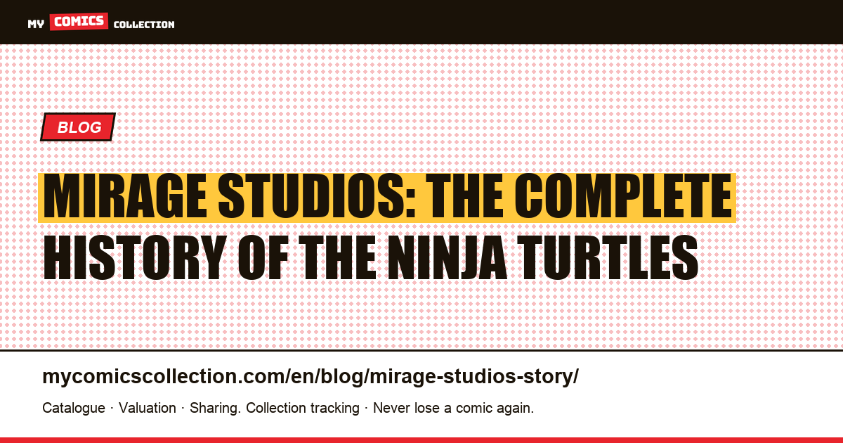 Mirage Studios: The Complete History of the Ninja Turtles — article illustration