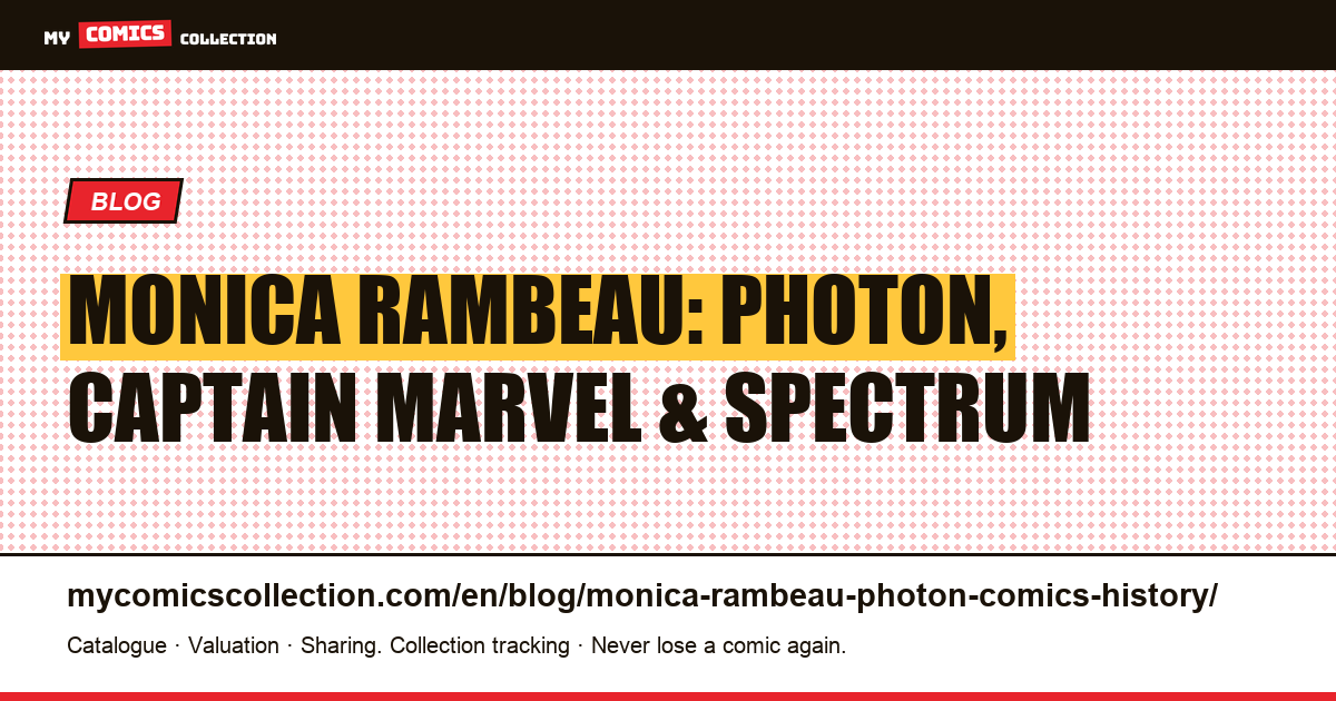 The History of Monica Rambeau in Comics — article illustration