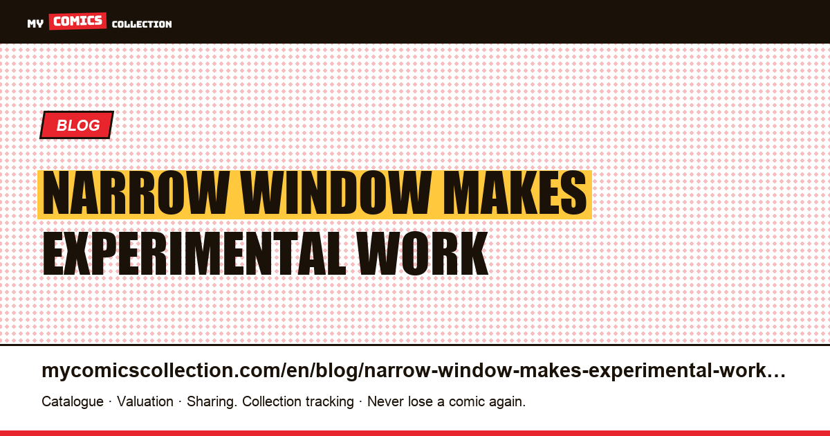 The narrow window that makes experimental work possible — article illustration