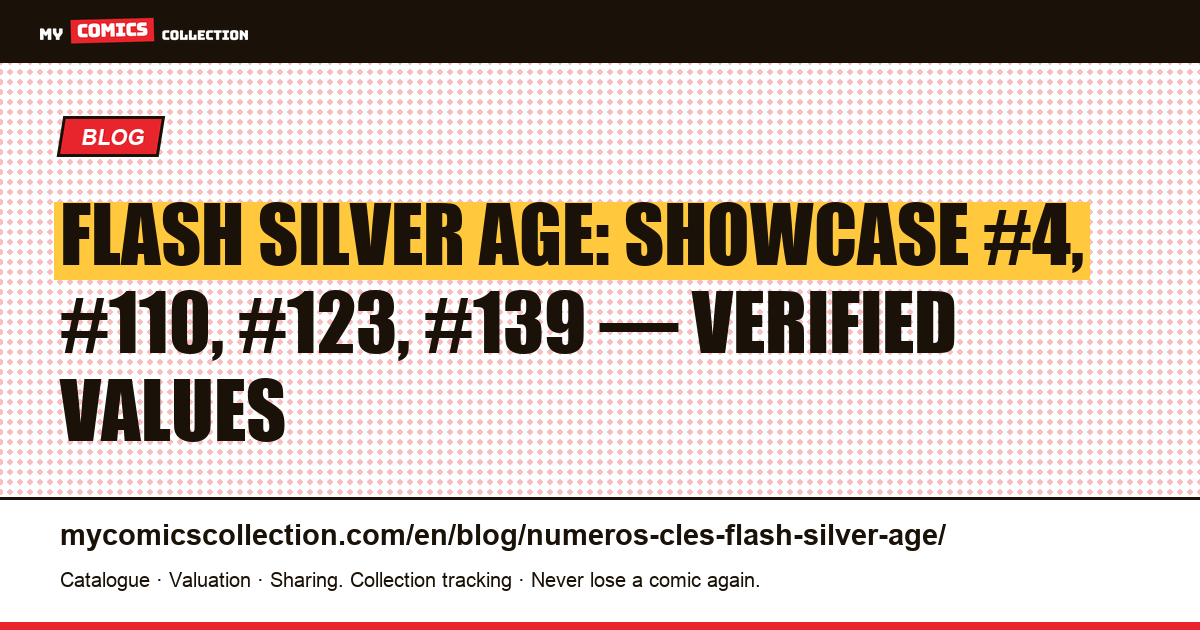 Flash Silver Age: key issues and their real values — article illustration