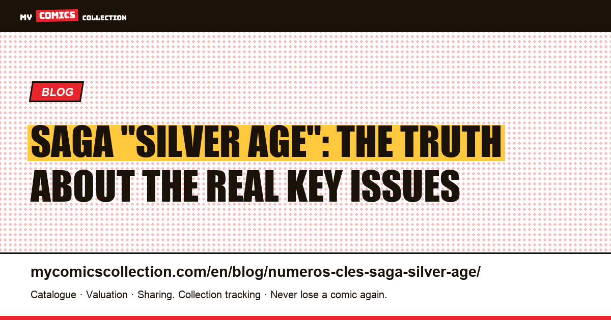 Saga Key Issues: Why There Is No "Silver Age" Saga — article illustration