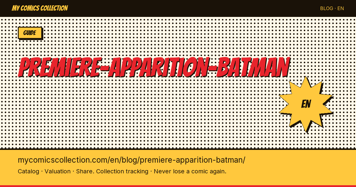 premiere-apparition-batman — article illustration