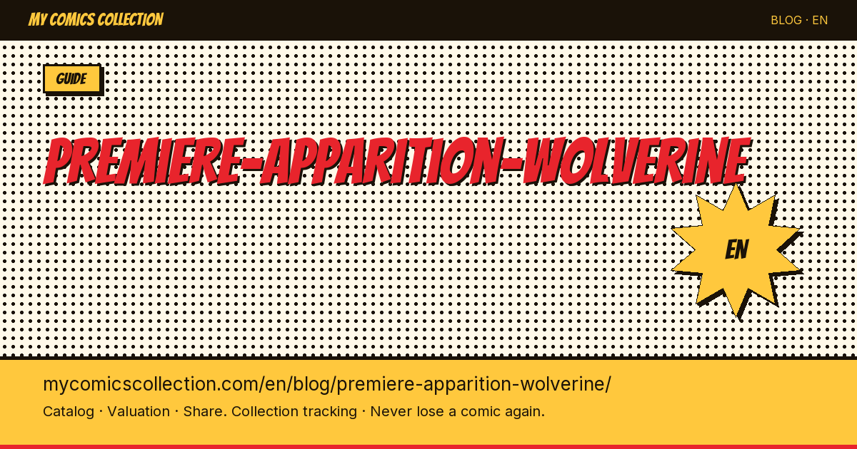 premiere-apparition-wolverine — article illustration