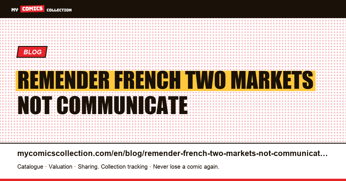 Remender in French: two markets that do not communicate — article illustration