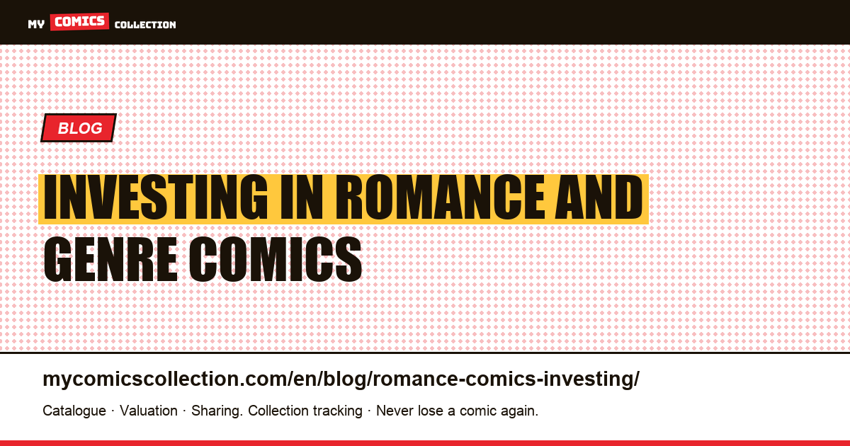 Investing in romance and genre comics — article illustration