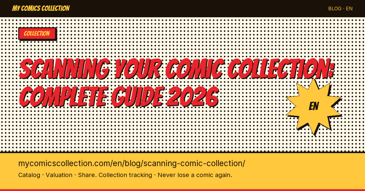 Scanning Your Comic Collection: From Cardboard to Digital Catalog — article illustration