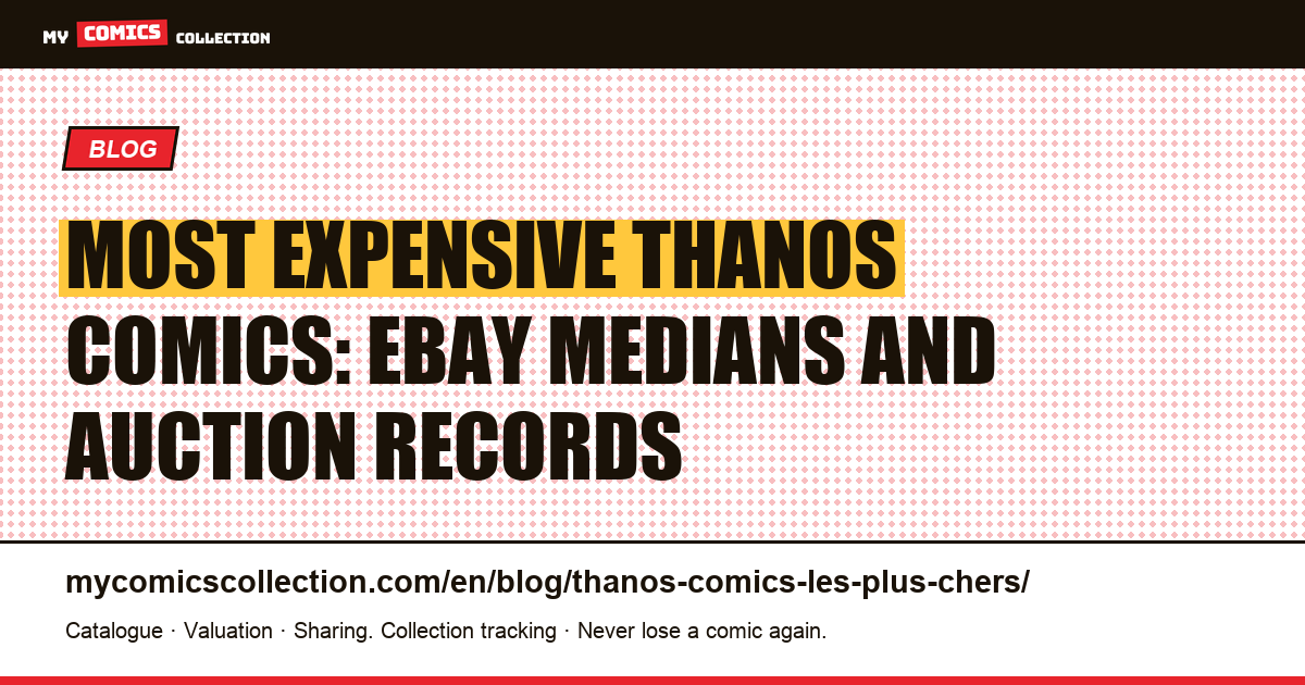 Most Expensive Thanos Comics: Iron Man #55, Captain Marvel and Infinity Gauntlet — article illustration