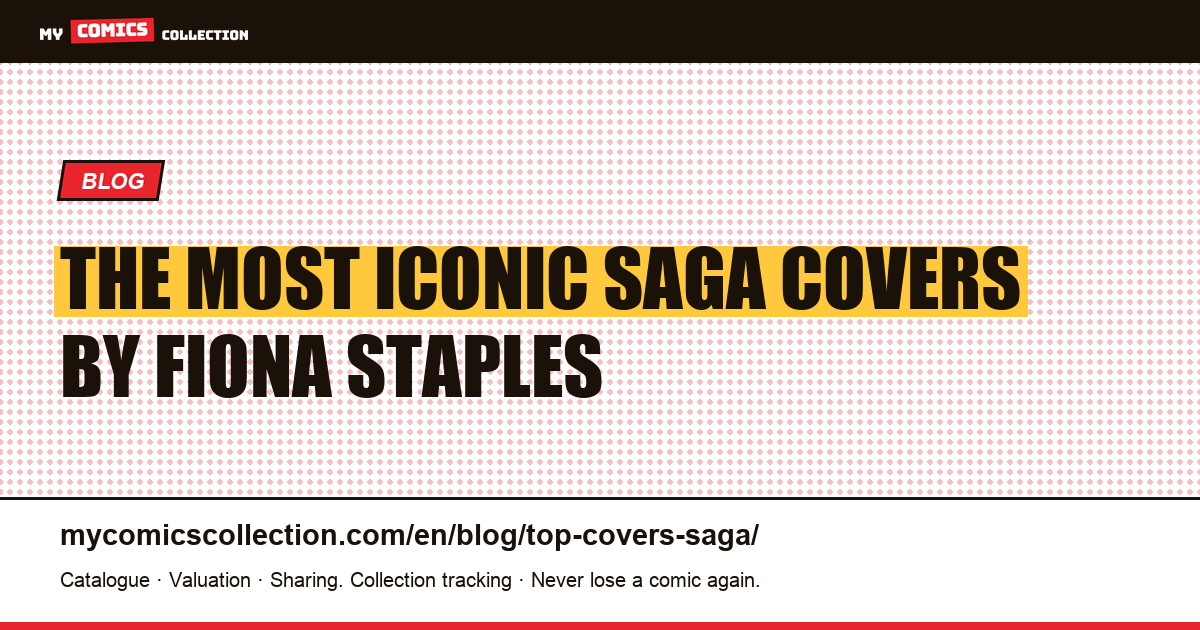 The Most Iconic Saga Comic Covers (Fiona Staples) — article illustration