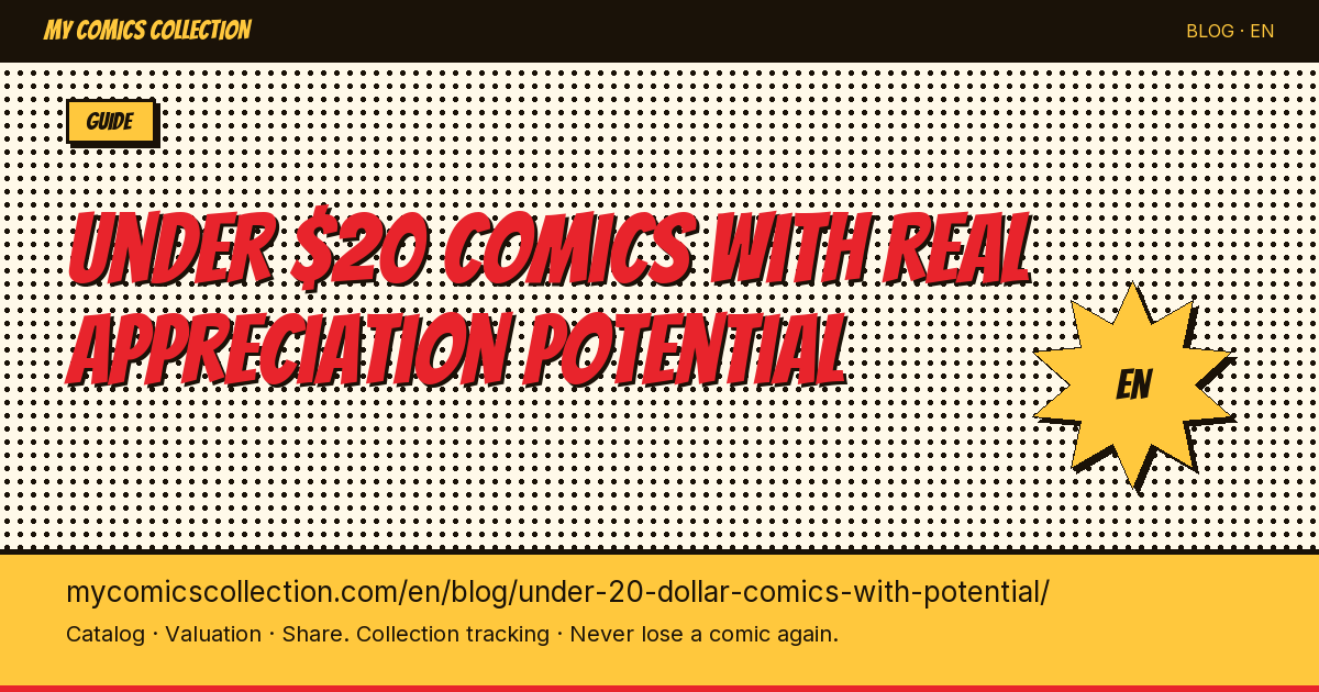 15 Under-$20 Comics With Real Upside Potential in 2026 — article illustration